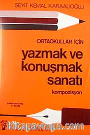 Yazmak ve Konuşmak Sanatı Kompozisyon