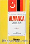 Almanca / Kendi Kendine Öğrenmek İçin &  Esaslı ve Kolay Öğretim