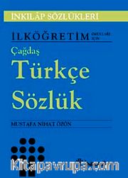 Çağdaş Türkçe Sözlük <br /> İlköğretim Okulları İçin