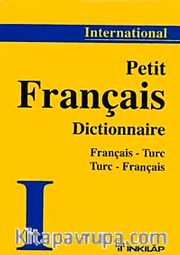 International Fransızca-Türkçe / Türkçe -Fransızca Cep Sözlüğü