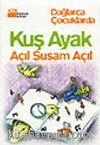 Kuş Ayak - Açıl Susam Açıl -