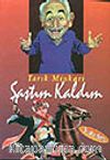 Şaştım Kaldım