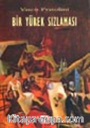 Bir Yürek Sızlaması