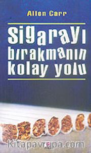 Sigarayı Bırakmanın Kolay Yolu