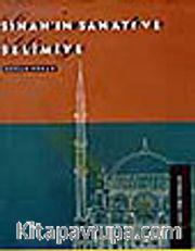 Sinanın Sanatı ve Selimiye