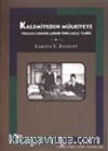 Kalemiyeden Mülkiyeye Osmanlı Memurlarının Toplumsal Tarihi