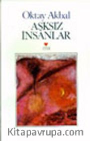 Aşksız İnsanlar