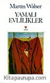 Yamalı Evlilikler