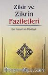Zikir ve Zikrin Faziletleri