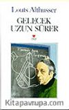 Gelecek Uzun Sürer