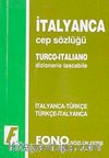 İtalyanca Cep Sözlüğü (İtalyanca/Türkçe-Türkçe/İtalyanca)