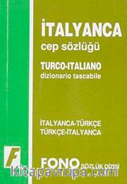 İtalyanca Cep Sözlüğü (İtalyanca/Türkçe-Türkçe/İtalyanca)