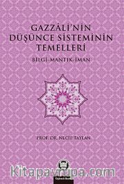 Gazzali'nin Düşünce Sisteminin Temelleri
