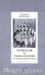 Nevrozlar Ve İnsan Gelişimi