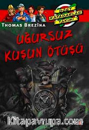 Uğursuz Kuşun Ötüşü (13.kitap)