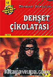 Dehşet Çikolatası (12.kitap)