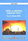 İman ve Ahlakta Kemalin Yolu