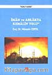 İman ve Ahlakta Kemalin Yolu