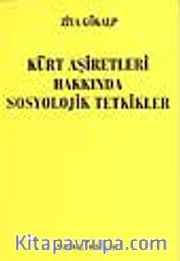 Kürt Aşiretleri Hakkında Sosyolojik Tetkikler