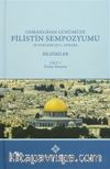 Osmanlıdan Günümüze Filistin Sempozyumu 28 -29 Kasım 2013, Ankara Bildiriler  (3 Cilt Takım)