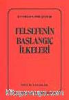 Felsefenin Başlangıç İlkeleri