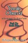 Yemin Olsun ki