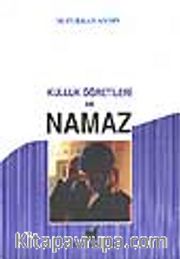 Kulluk Öğretileri ve Namaz Hocası