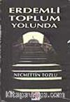 Erdemli Toplum Yolunda