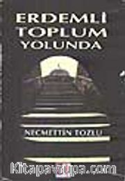 Erdemli Toplum Yolunda