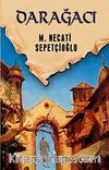 Darağacı / Dünki Türkiye Dizisi 9. Kitap