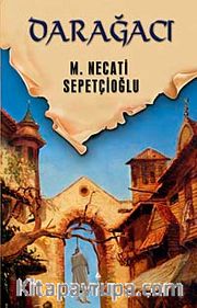 Darağacı / Dünki Türkiye Dizisi 9. Kitap