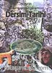 Başlangıcından Günümüze Dersim Tarihi