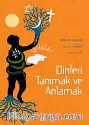 Dinleri Tanımak ve Anlamak