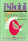 Psikoloji (Zihin Süreçleri Bilimi)
