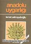 Anadolu Uygarlığı