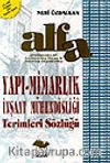 Alfa Yapı Mimarlık-İnşaat Müh. Terimleri Sözlüğü İng.-Tr.