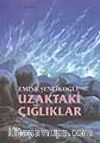 Uzaktaki Çığlıklar