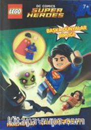 Lego Dc Comics Super Heroes Başka Dünyalar Birliği!