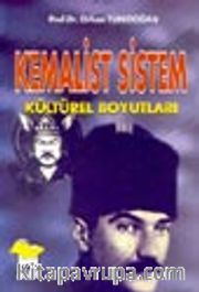 Kemalist Sistem (Kültürel Boyutları)