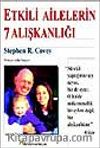 Etkili Ailelerin 7 Alışkanlığı