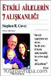 Etkili Ailelerin 7 Alışkanlığı