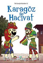 Karagöz ile Hacivat / İlk Gençlik Klasikleri -3