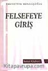 Felsefeye Giriş