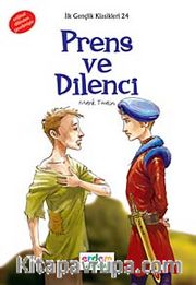 Prens ve Dilenci / İlk Gençlik Klasikleri -24