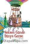 Seksen Günde Dünya Gezisi / İlk Gençlik Klasikleri -28