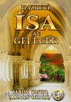 Hz. İsa Gelecek