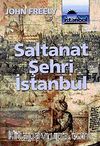 Saltanat Şehri İstanbul