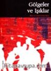Gölgeler ve Işıklar
