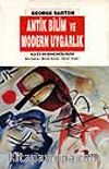 Antik Bilim ve Modern Uygarlık
