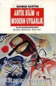 Antik Bilim ve Modern Uygarlık